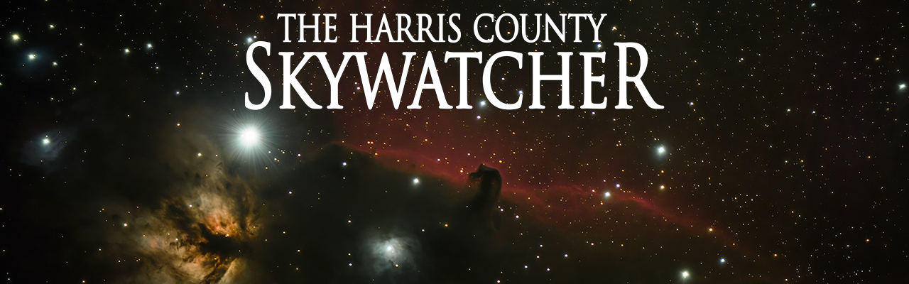 The Harris County Skywatcher
